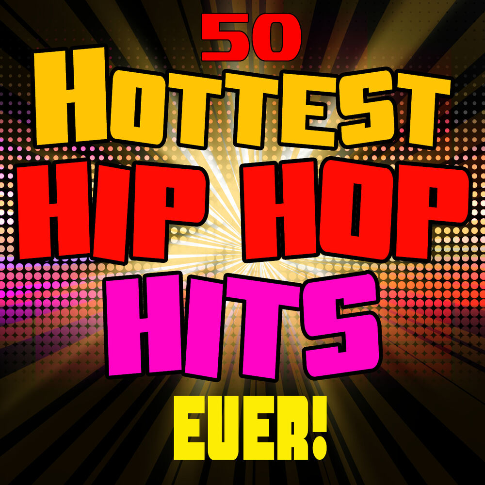 Picture of 50 Hottest Hip Hop Hits Ever!