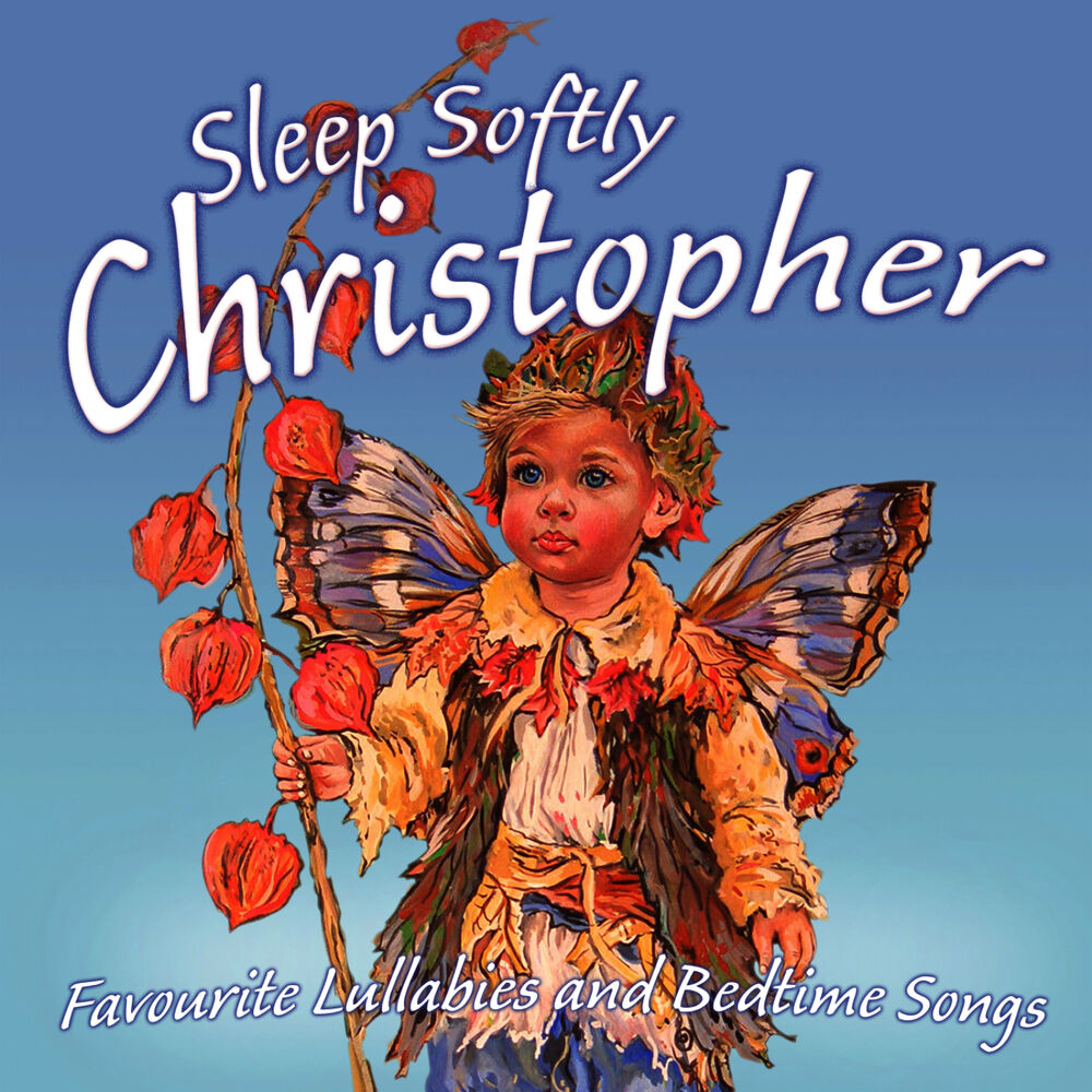 Picture of Sleep Softly Christopher - Lullabies & Sleepy Songs