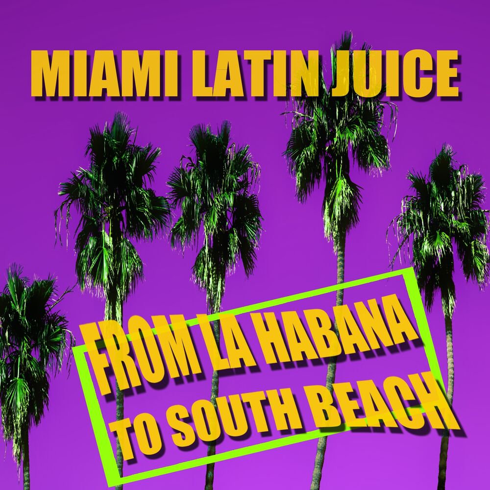Picture of From La Habana to South Beach