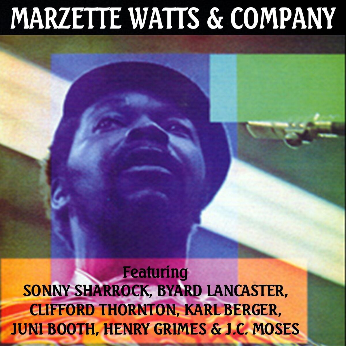 Album cover of Marzette Watts & Company