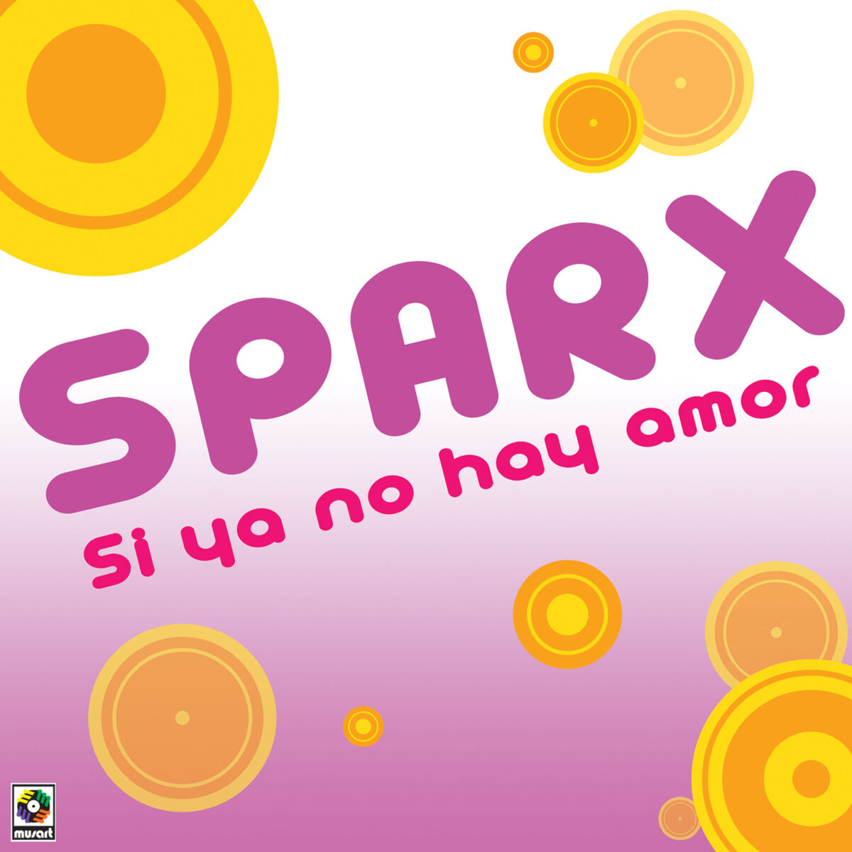 Album cover of Si Ya No Hay Amor