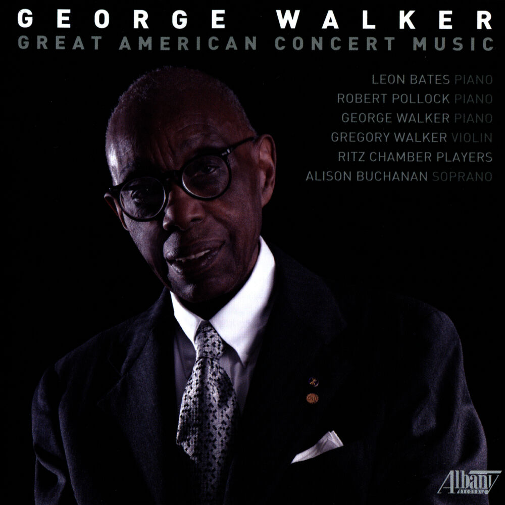 Picture of George Walker: Great American Concert Music