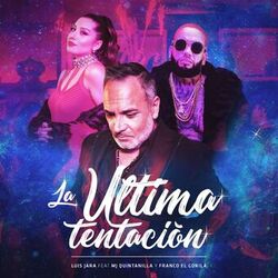 Cover of La Última Tentación (feat. MJ Quintanilla & Franco El Gorila)