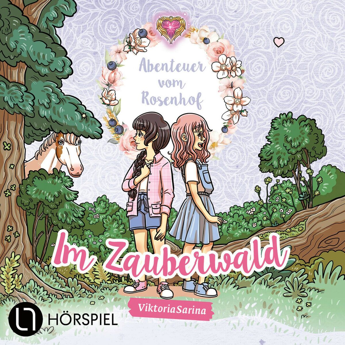 Album cover of Kapitel 1 - Folge 2: Im Zauberwald - Abenteuer vom Rosenhof