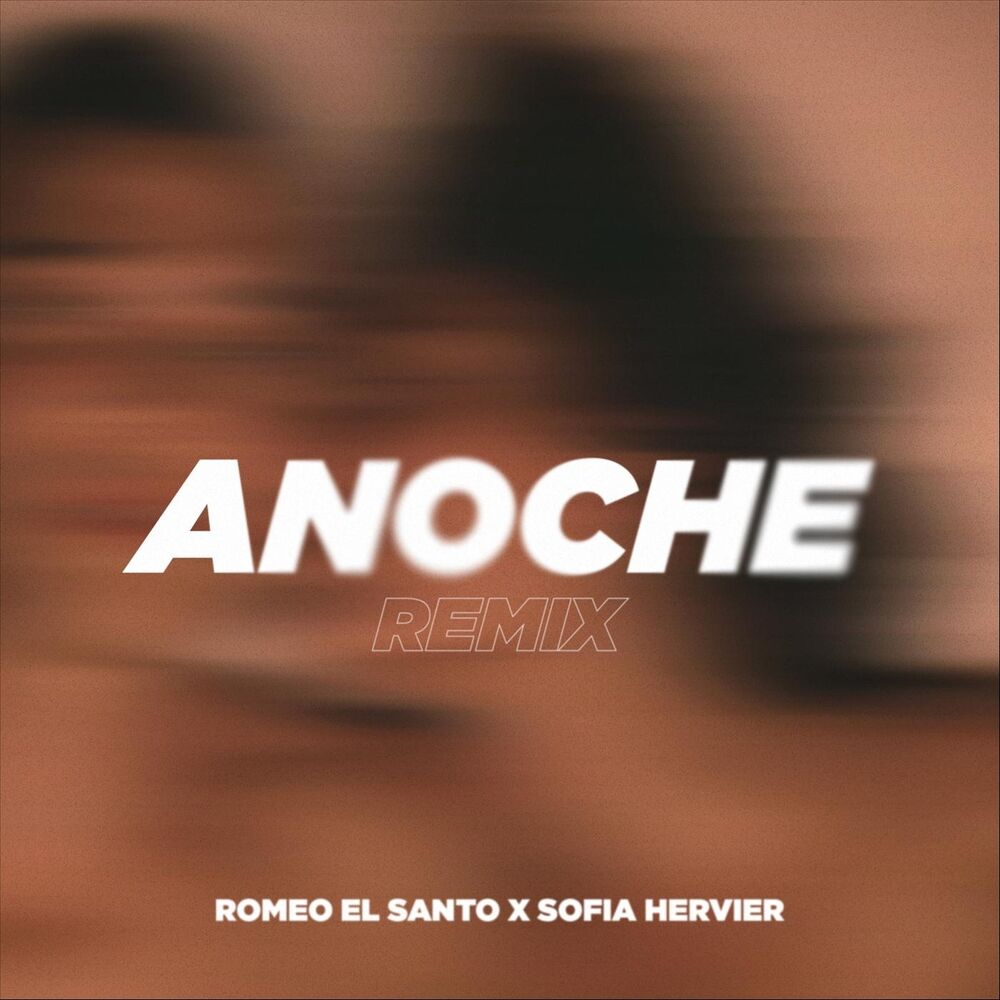 Picture of Anoche (Remix)
