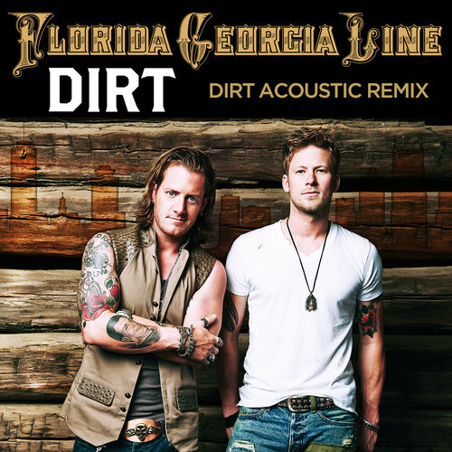 Portada de Dirt (Acoustic Remix)