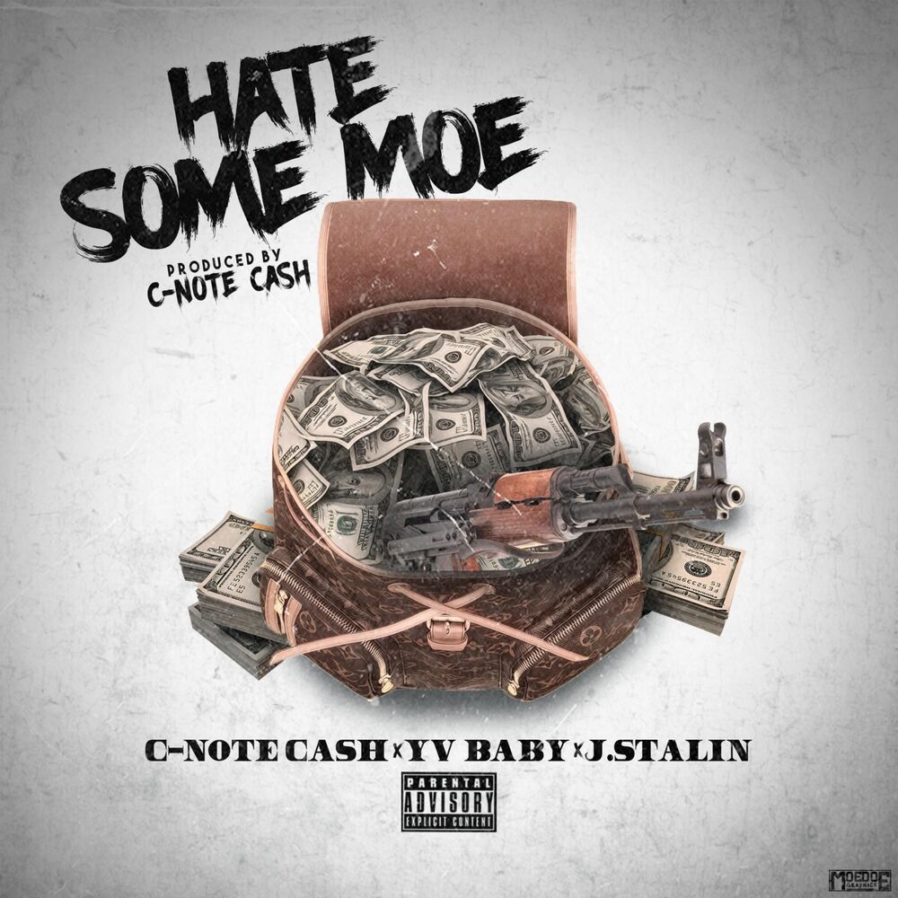 Picture of Hate Some Moe (feat. Yv Baby & J. Stalin)