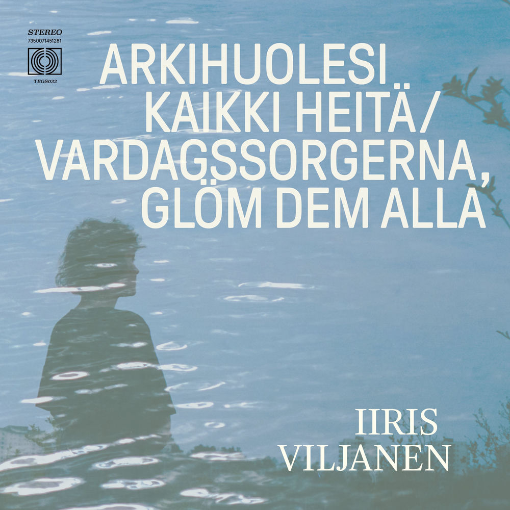 Arkihuolesi kaikki heitä / Vardagssorgerna, glöm dem alla sleeve