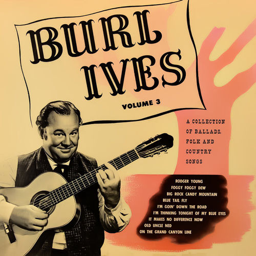 A Collection of Ballads and Folk Songs, Volume 3