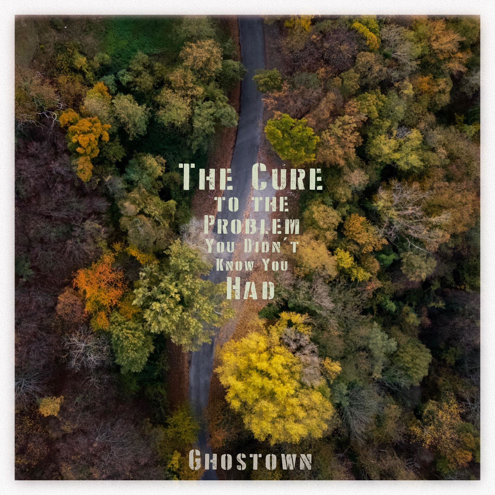 Album cover of The Cure To The Problem You Didn't Know You Had