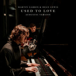 Cover of Used To Love (Acoustic Version)
