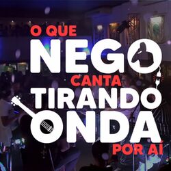 Cover of O Que Nego Canta Tirando Onda por Aí, Bloco 3 (Ao Vivo)