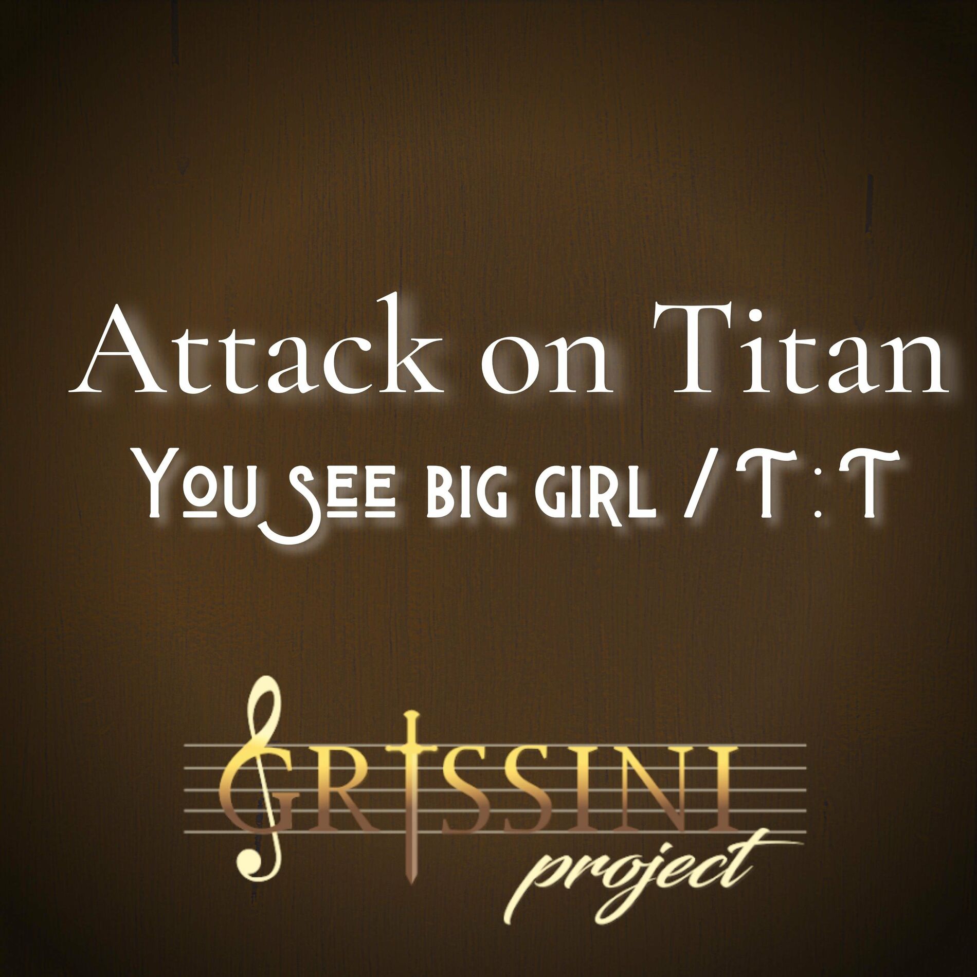 Album cover of You See Big Girl / T:T (Attack on Titan original soundtrack)