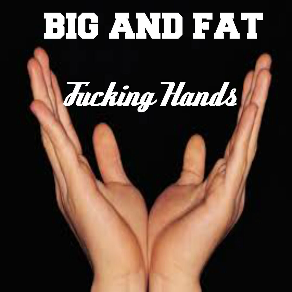 Picture of Fucking Hands