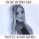 Stay With Me