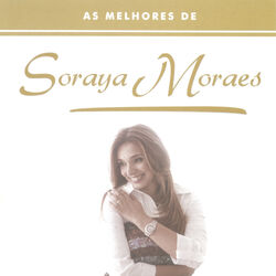 Cover of As Melhores De Soraya Moraes