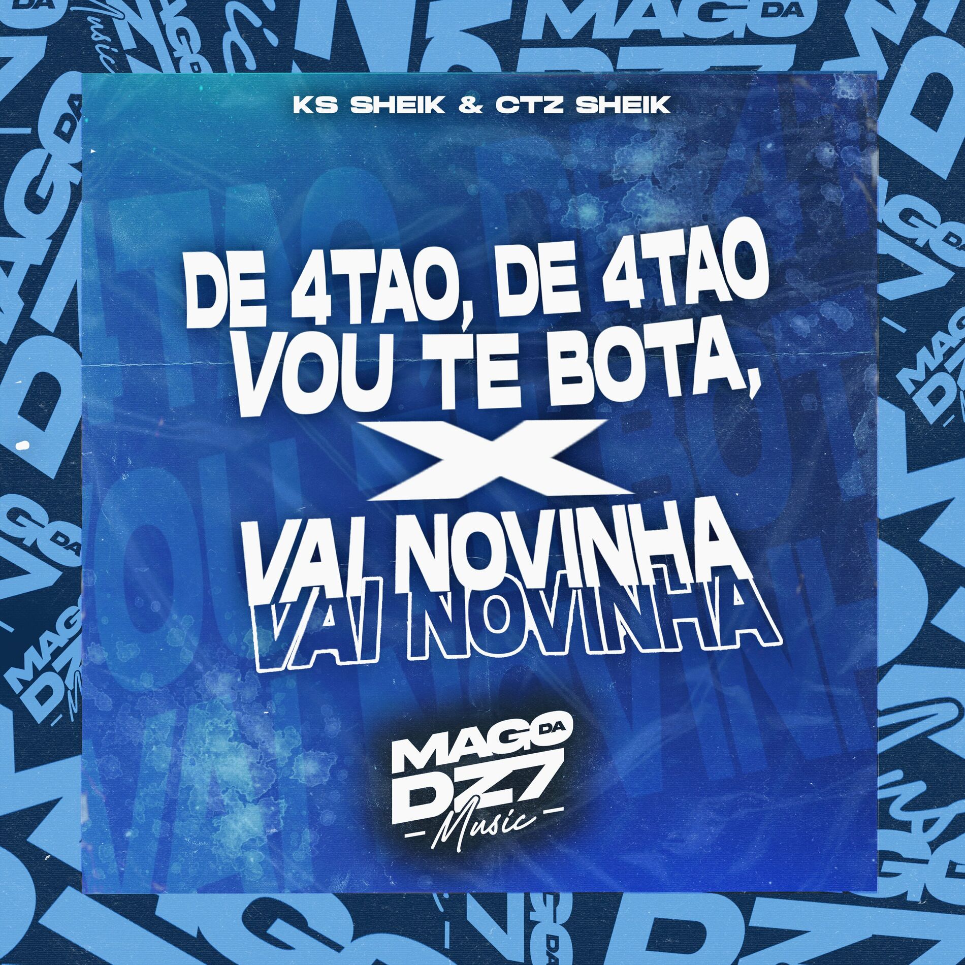 Album cover of De 4tao, de 4tao Vou Te Bota X Vai Novinha, Vai Novinha