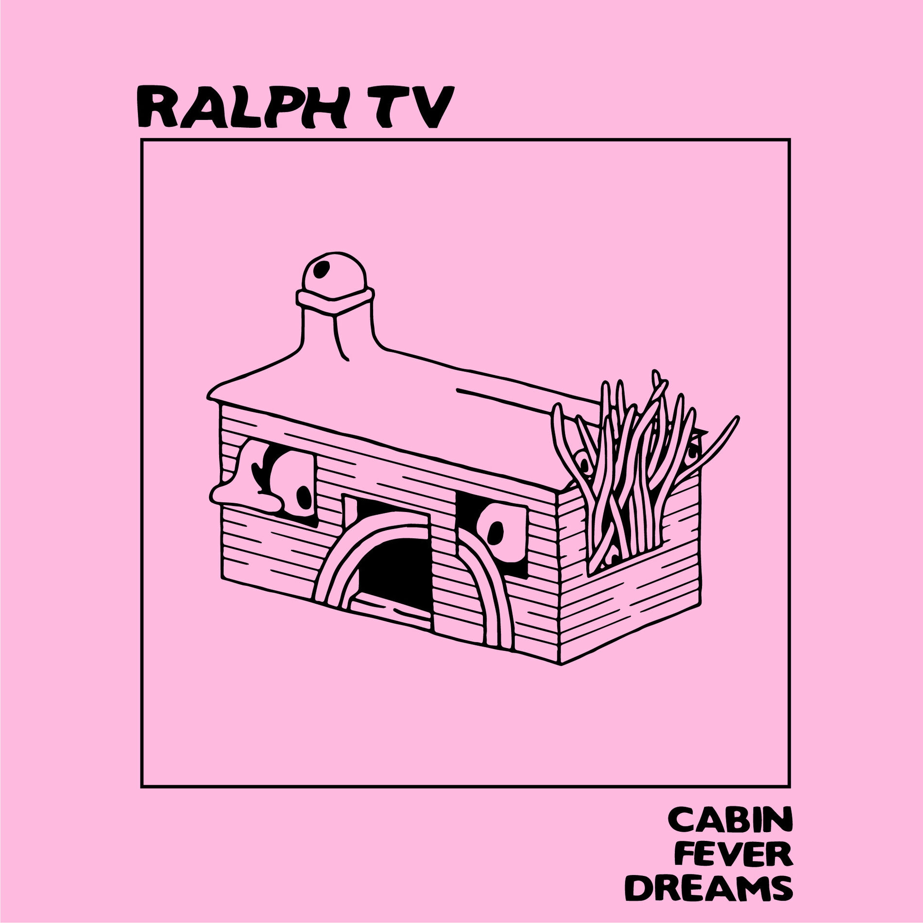 Album cover of Cabin Fever Dreams