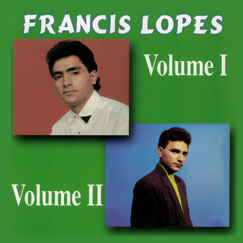 Picture of Francis Lopes, Vol. 1 e 2