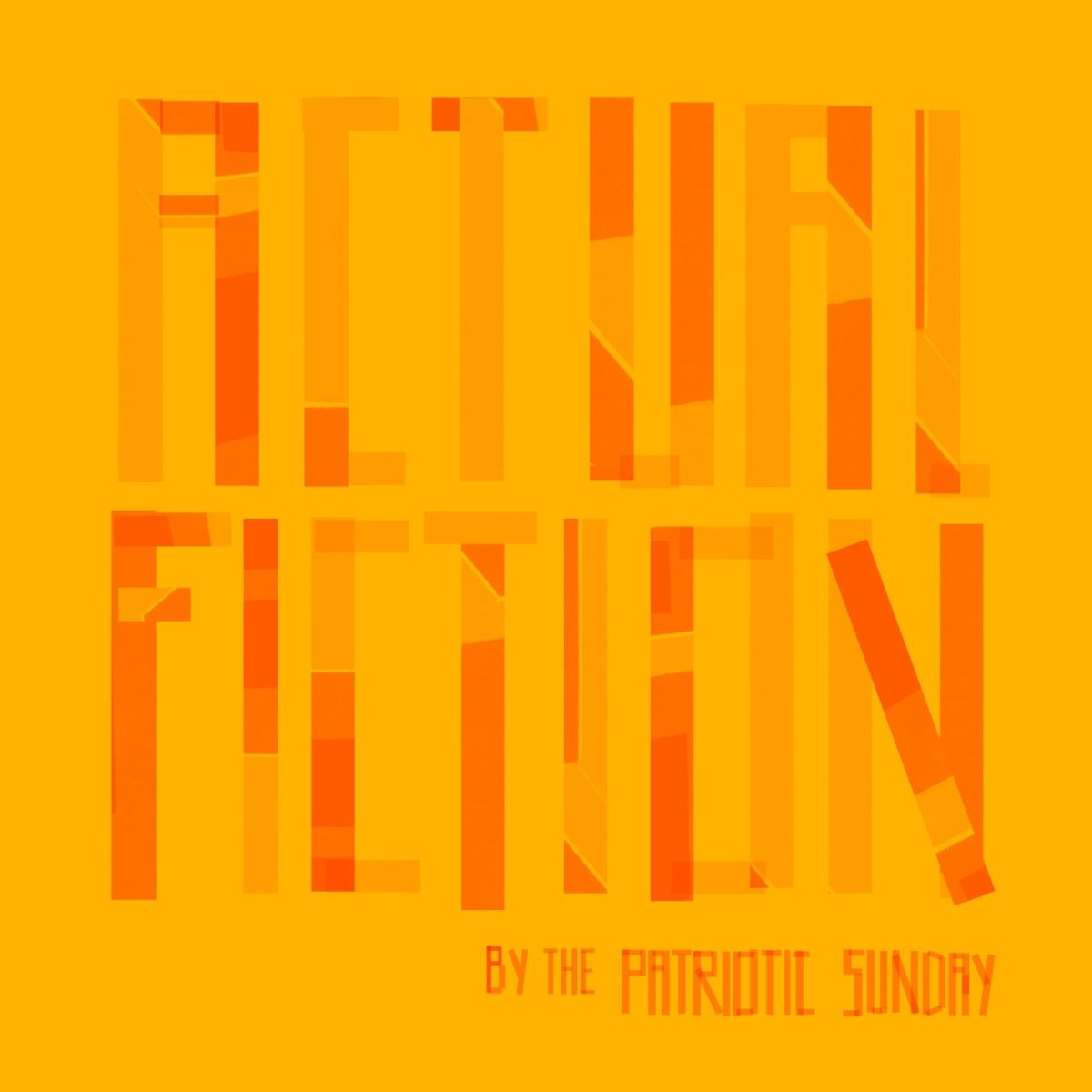 Album cover of Actual Fiction