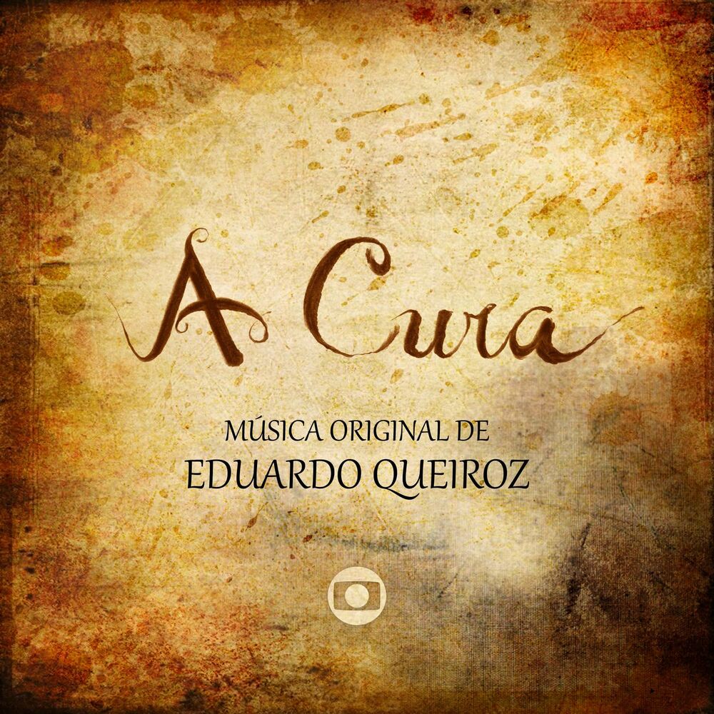 Picture of A Cura - Música Original de Eduardo Queiroz
