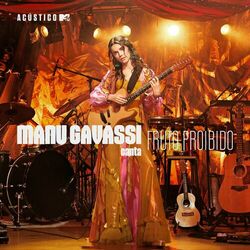 Cover of Acústico MTV Manu Gavassi Canta Fruto Proibido