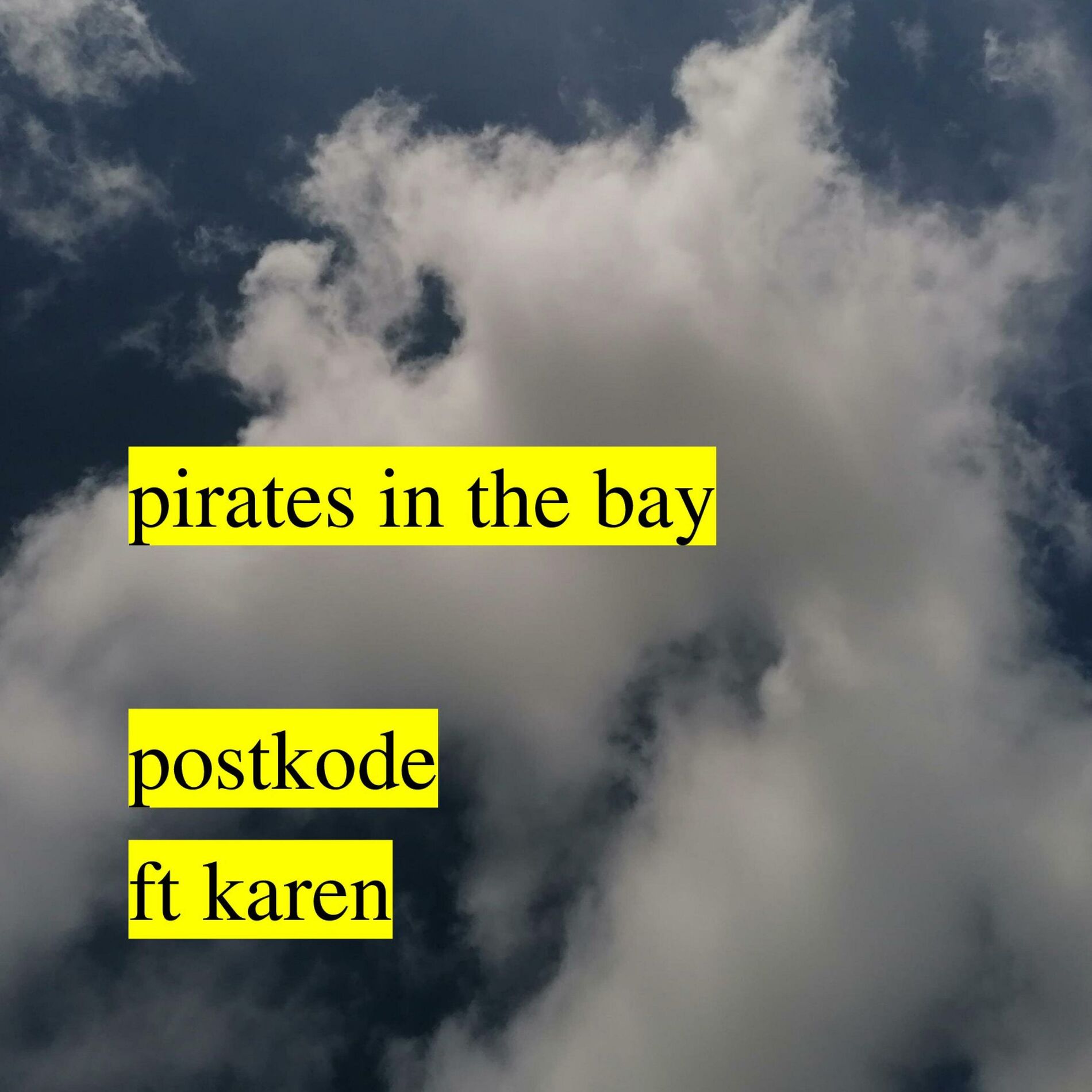 Album cover of pirates in the bay (feat. karen)
