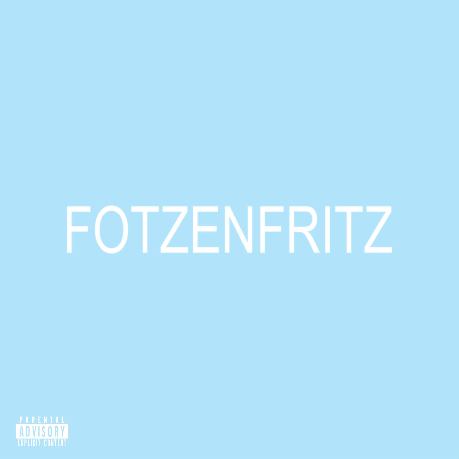 Album cover of FOTZENFRITZ