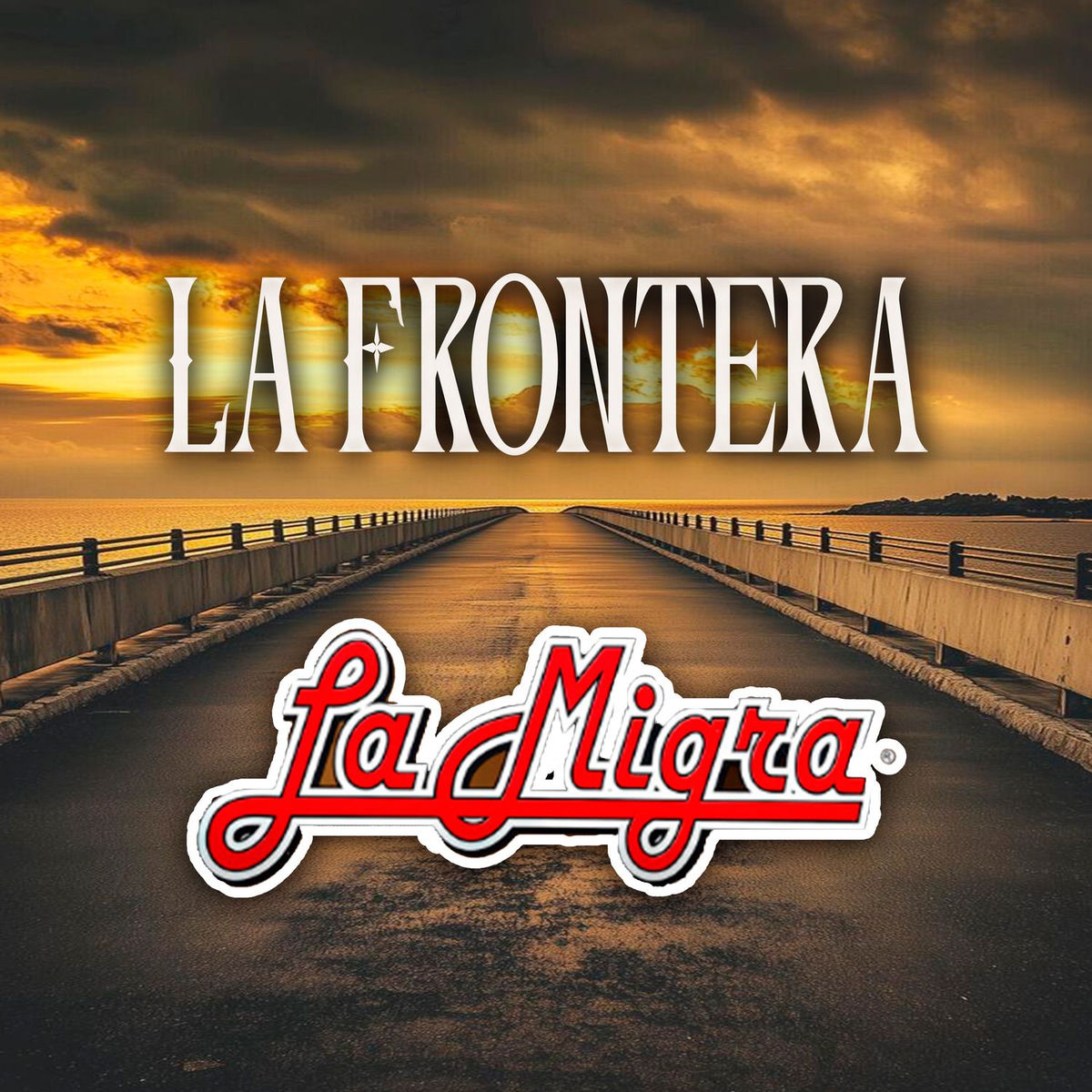 Album cover of La Frontera