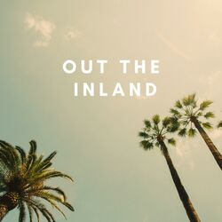 Cover of Out The Inland (feat. Trizz & Audio Push)