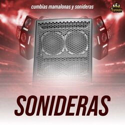 Cover of Cumbias Mamalonas Y Sonideras