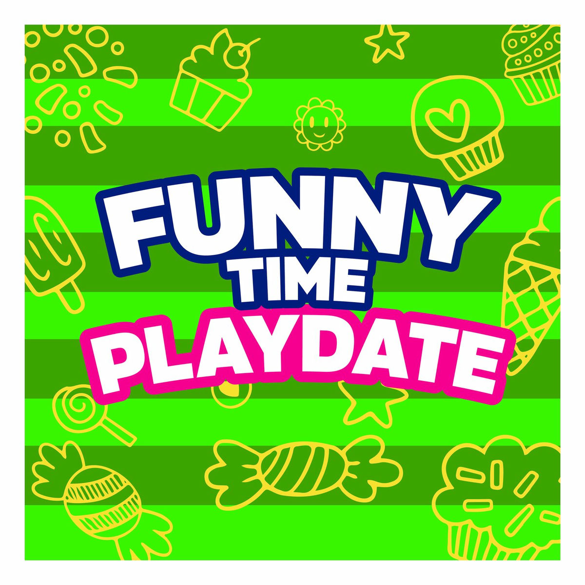 Album cover of Funny Time Playdate