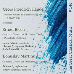 Cover of The Great Classical Music #146 : Georg Friedrich Händel // Ernest Bloch // Bohuslav Martinů