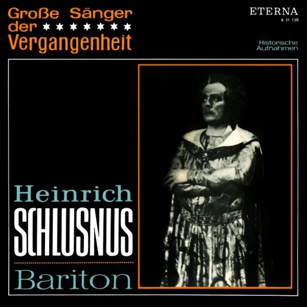 Picture of Große Sänger der Vergangenheit - Heinrich Schlusnus