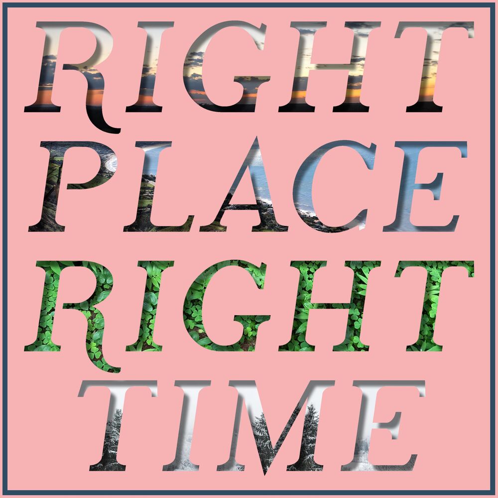 Picture of Right Place Right Time