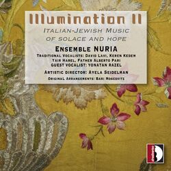 Cover of Illumination II: Italian-Jewish Music of Solace & Hope