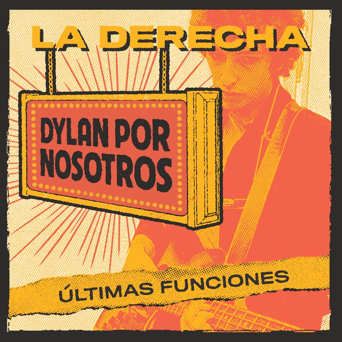 Album cover of Dylan por Nosotros (Últimas Funciones)