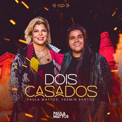 Cover of Dois Casados (Ao Vivo)
