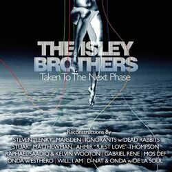 Cover of The Isley Brothers: Taken To The Next Phase (Reconstructions)