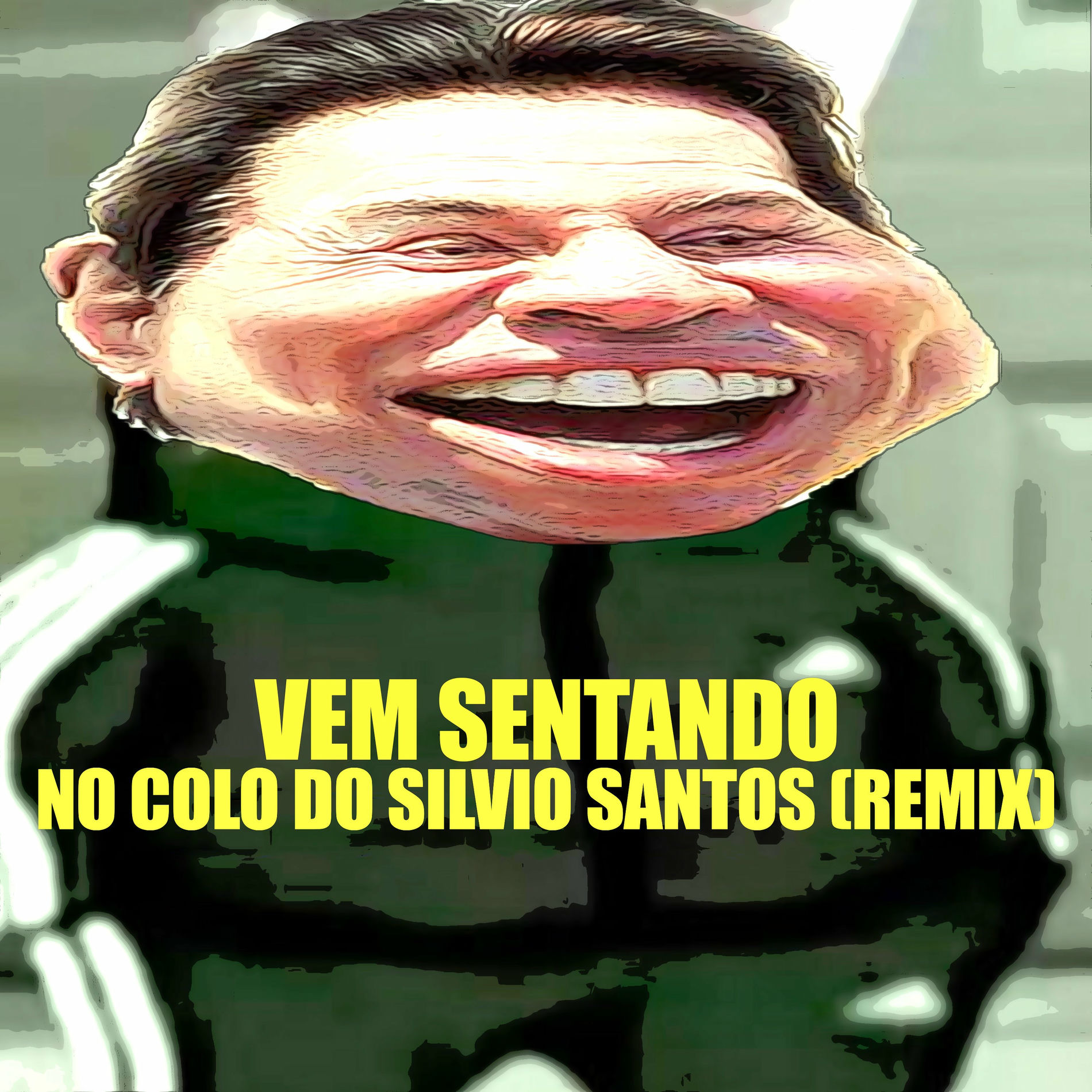Album cover of Vem Sentando no Colo do Silvio Santos (Remix)