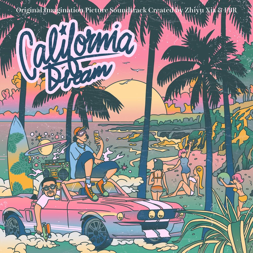 Picture of California Dream (Original Imagination Picture Soundtrack)
