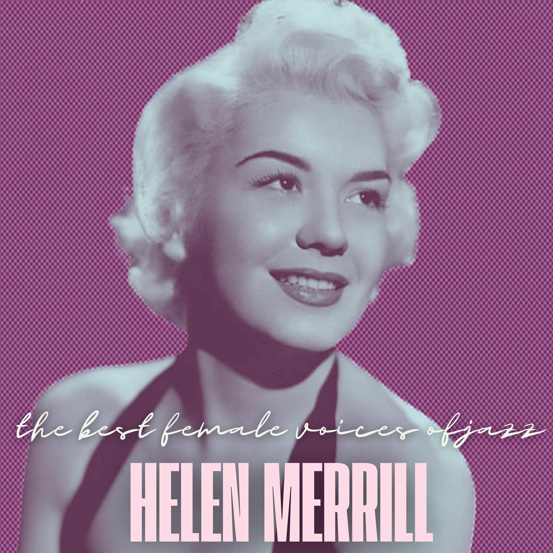 Album cover of The Best Female Voices of Jazz: Helen Merrill