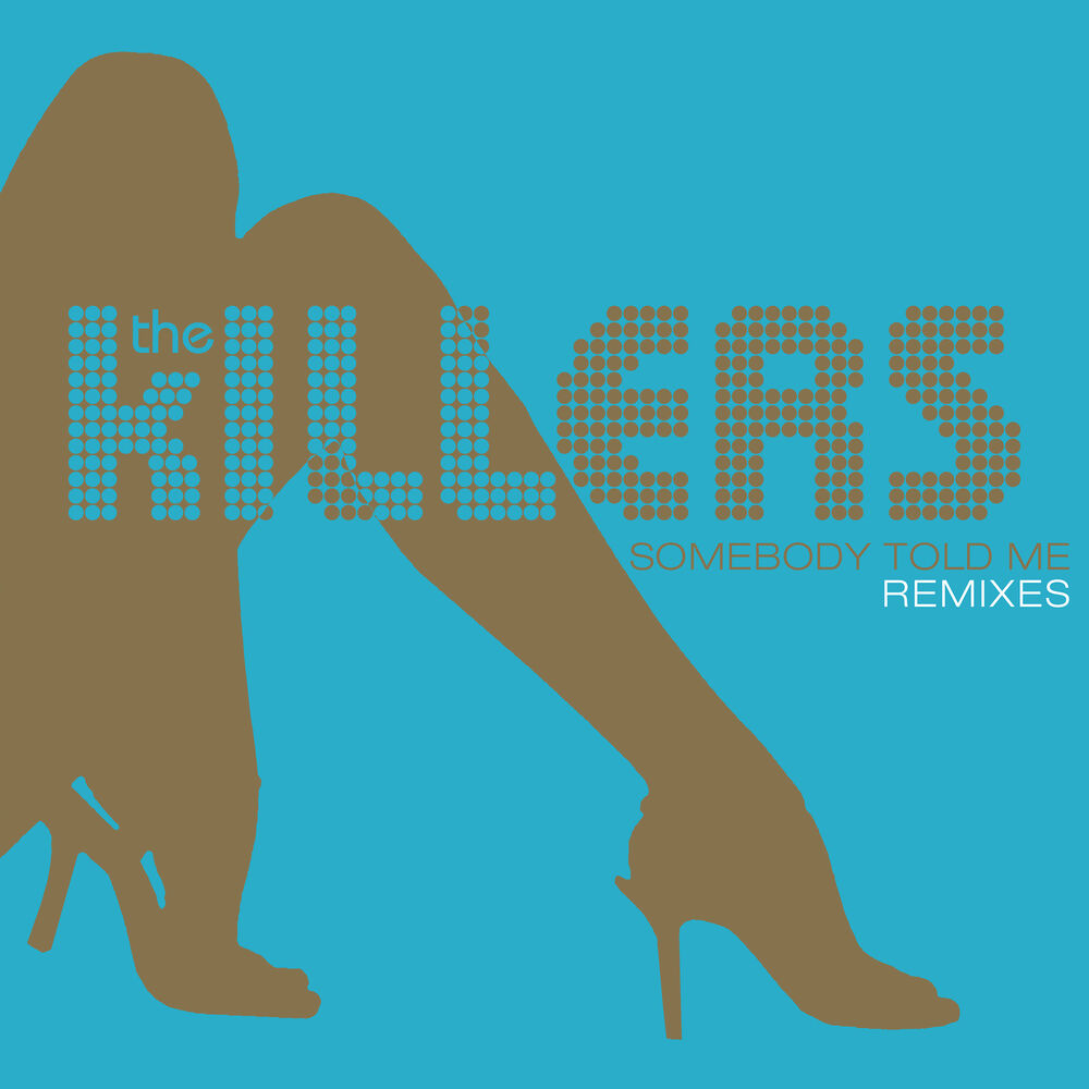 Picture of Somebody Told Me (Remixes)