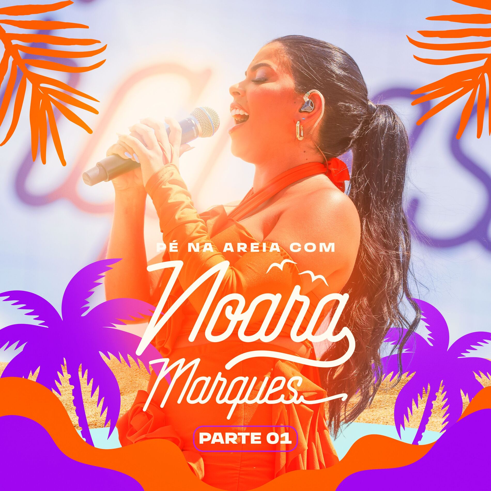 Album cover of Pé na Areia Com Noara Marques, Pt. 1