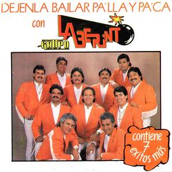 Cover of Dejenla Bailar Pa'lla y Pa'ca Con "Grupo Laberinto"