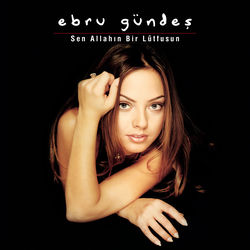 Album Sen Allahın Bir Lûtfusun