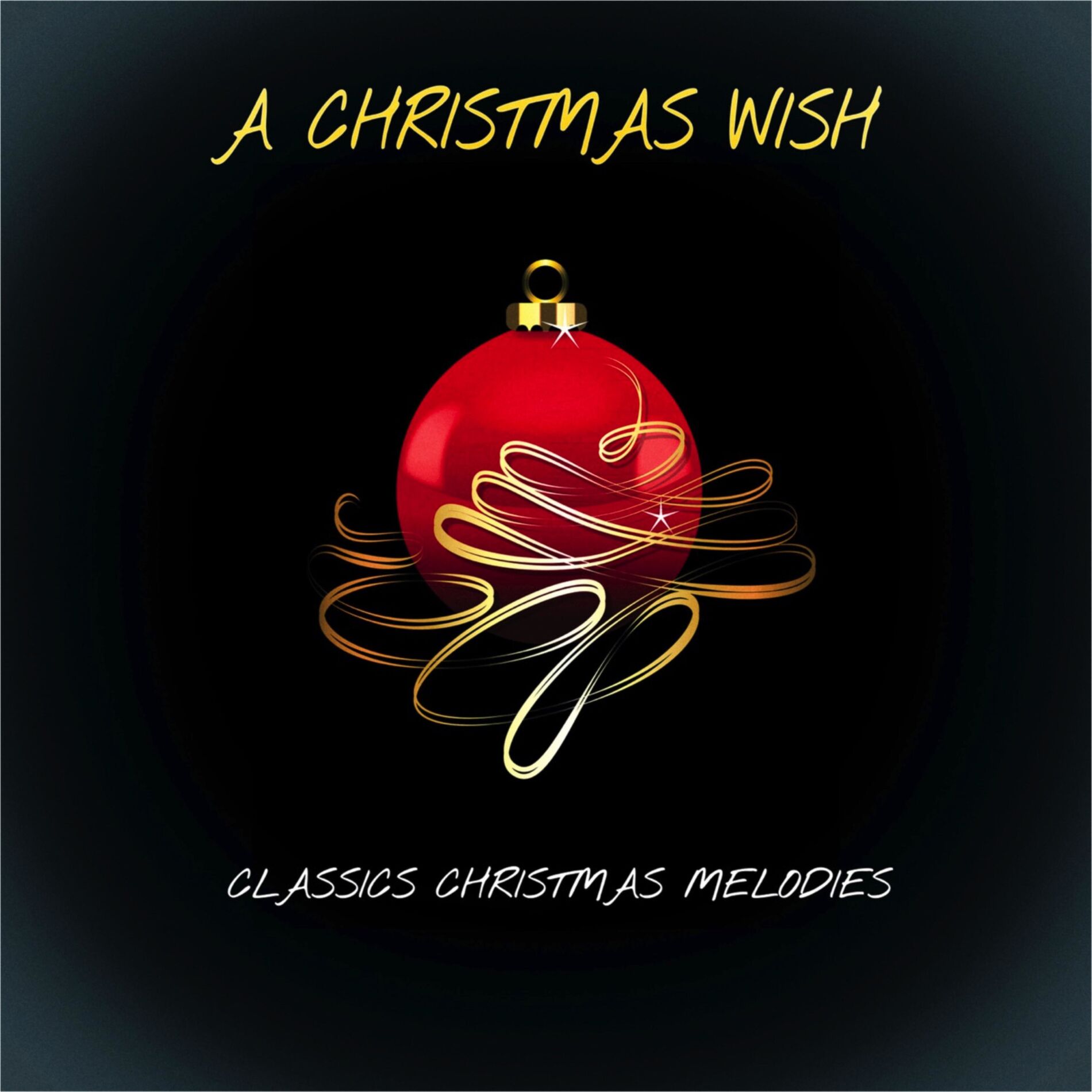 Album cover of A Christmas Wish - Classics Christmas Melodies (Album)