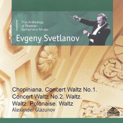 Cover of Glazunov: Chopiniana, Concert Waltzes Nos. 1 & 2, Waltz & Polonaise