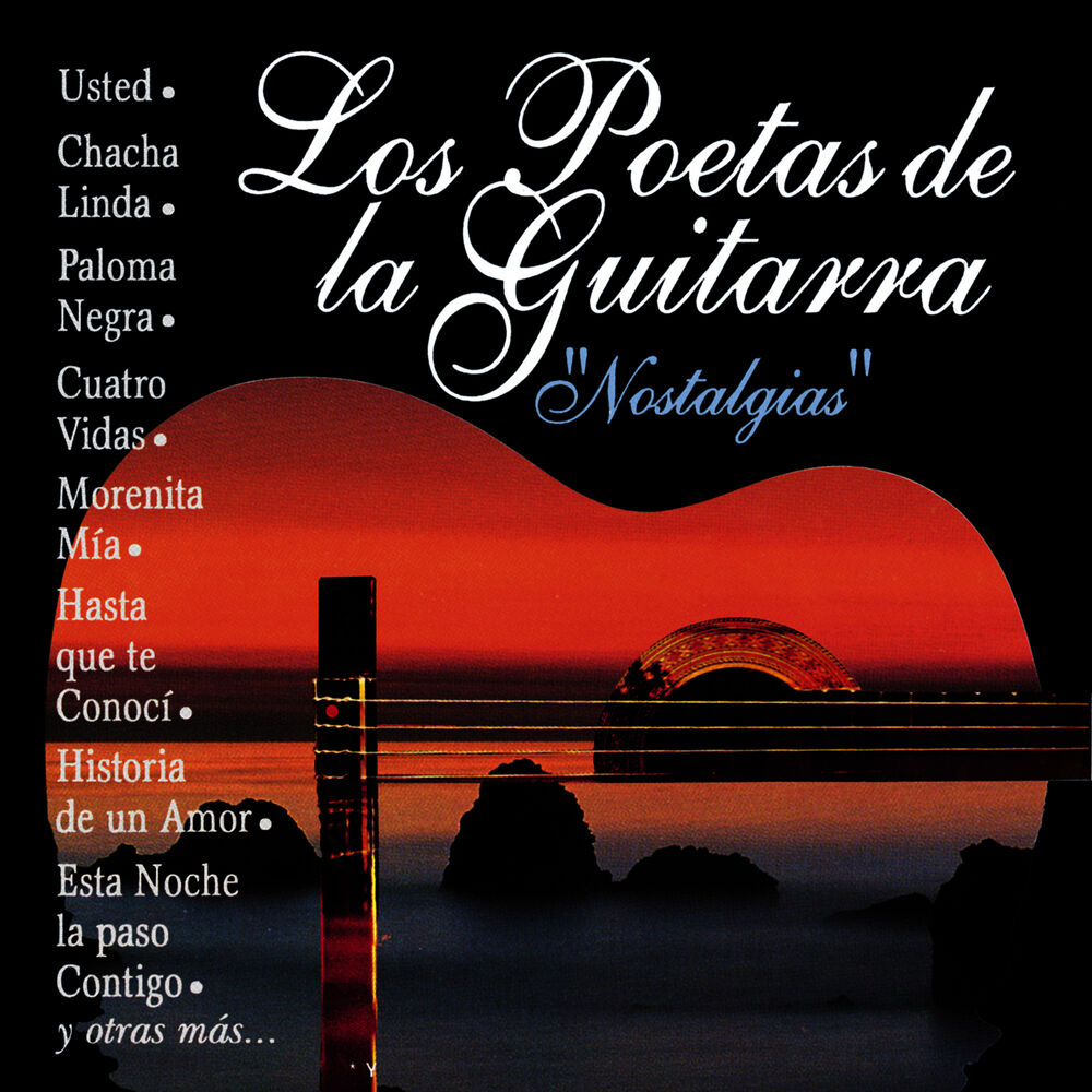 Picture of Los Poetas de la Guitarra Nostalgias