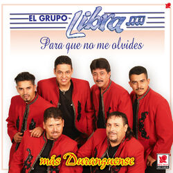 Cover of Para Que No Me Olvides: Más Duranguense